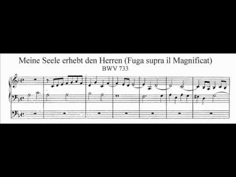 J.S. Bach - BWV 733 - Fuga super: Meine Seele erhebet den Herrn (Magnificat)