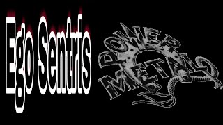 Download lagu EGO SENTRIS / POWER METAL / LIRIK mp3