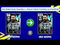 103 Rated Epic Booster L. Messi's Best Training In eFootball 2024 | How To Train 103 Rated L. Messi