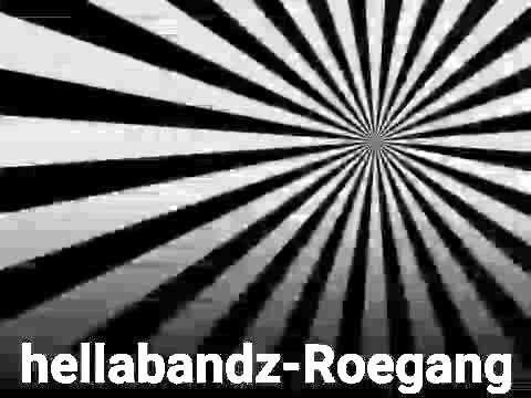 Hellabandz(Roegang)
