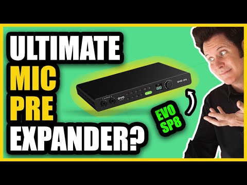 8 Mic Pres For ONLY $499? - Recording and Mixing with the EVO SP8 by Audient
