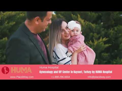 HUMA Hospital's Gynecology and IVF Center in Kayseri, Turkey