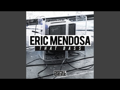 That Bass (Original Mix)