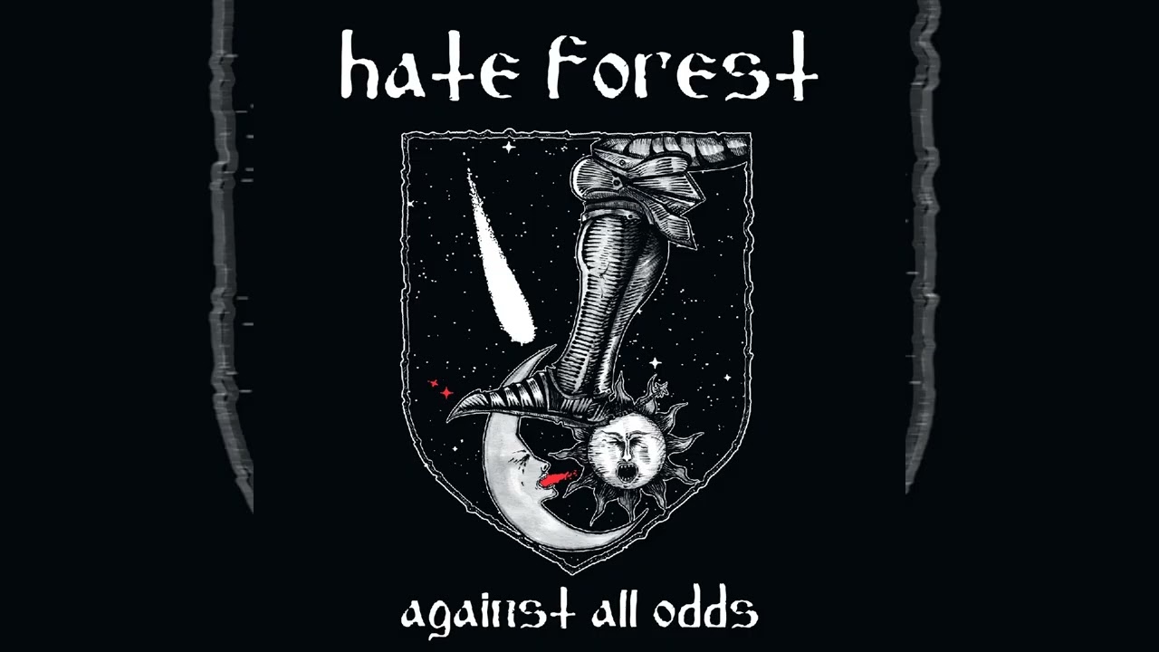 HATE FOREST - Devil's On Our Side