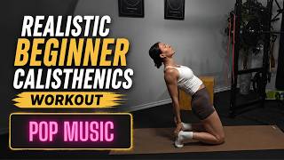 Beginner Calisthenics Workout that is REALISTIC in 2026
