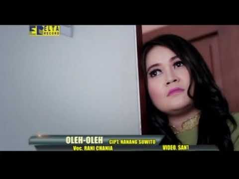 Rani Chania - Oleh Oleh [Official Music Video] Dangdut Ceria