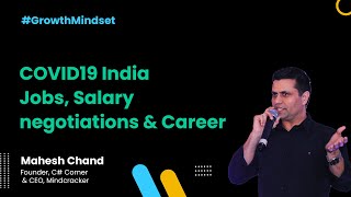 COVID19 India Jobs, Salary negotiations and career - Growth Mindset Show Covid Edition