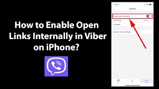 How to Enable Open Links Internally in Viber on iPhone?