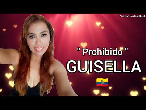Prohibido  - GUISELLA