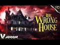 THE WRONG HOUSE | HD PARANORMAL HORROR MOVIE | FULL SCARY FILM IN ENGLISH | V HORROR