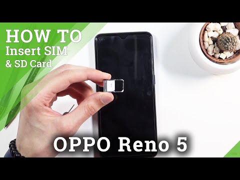 How to Input Nano SIM & Micro SD Card in OPPO Reno 5 – SIM & SD Installation