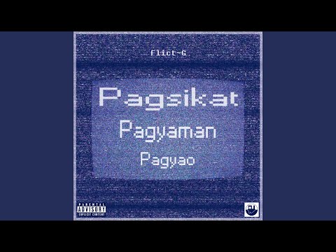 Pagsikat Pagyaman Pagyao