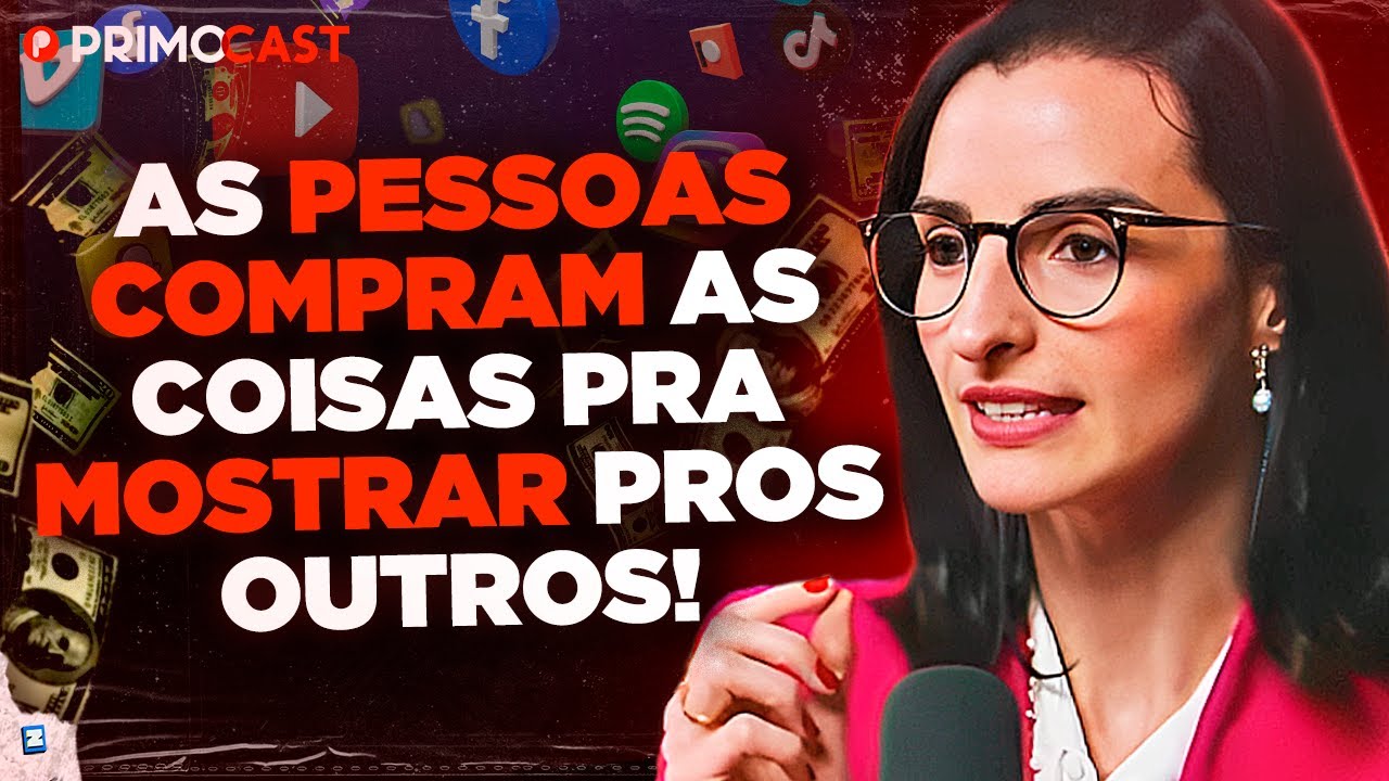 POR QUE AS PESSOAS FINGEM SER RICOS? | PrimoCast 393