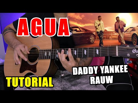 Cómo tocar "Agua" de Daddy Yankee, Rauw Alejandro, Nile Rodgers en Guitarra (Tutorial + PDF GRATIS)