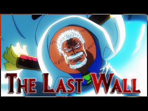 One Piece AMV - ASMV - The Last Wall - Garp