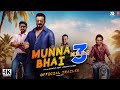 Munna Bhai 3 Official Trailer | Sanjay Dutt, Arsad Warsi | munna bhai mbbs 3 teaser trailer updates