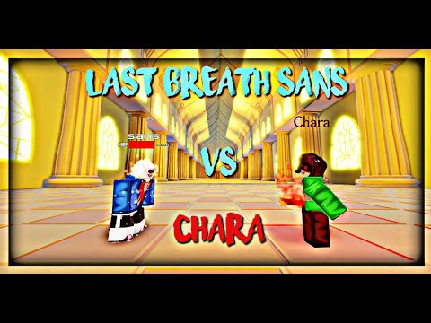 Last Breath Sans VS Chara | Roblox Undertale