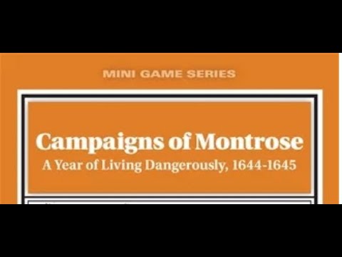 Campaigns of Montrose - English Civil War - Decision Games