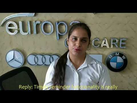 Testimonial By Europa Car Care Manager Ms Gurmeet Singh