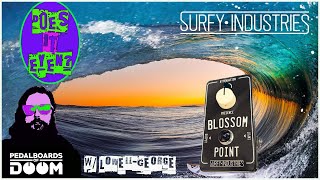 Video thumbnail for Surfy Industries Blossom Point - Before You Buy by Pedalboards of Doom