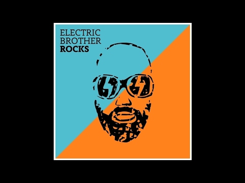 01. De La Inceput - Electric Brother
