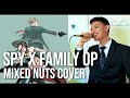 Spy x Family OP (Mixed Nuts by Official Hige Dandism) Cover by Jesse Villanueva [With English Subs]