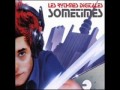Les Rythmes Digitales Sometimes LRD Remix 