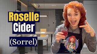 Roselle Holiday Cider #sorrel #rosellerecipe #christmascider