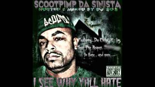 Scoot Pimp Da' Sinista' - The Calling ft. Dopey G & Fredo Loko