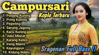 Download lagu CAMPURSARI KOPLO TERBARU JAMPI SAYAH - CAMPURSARI COKEK SRAGENAN FULL BASS ALBUM TERBARU  mp3