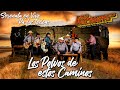 Los Huracanes Del Norte - Los Polvos De Estos Caminos  [Serenata En Vivo Pa' Las Toxicas]