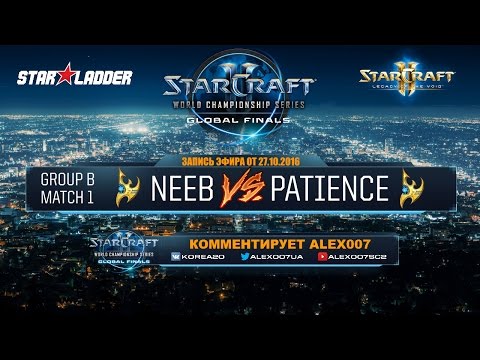 WCS Global Playoffs 2016 - Группа B - Neeb vs Patience