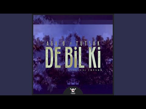 De Bil Ki (feat. Tutsak)