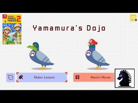 NS Super Mario Maker 2 - Yamamura's Dojo: Basic & Beginner Maker Lessons