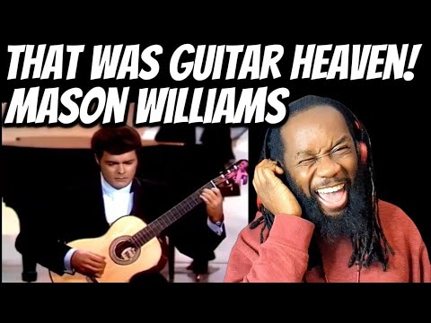 MASON WILLIAMS Classical Gas REACTION -Wow!  When the worlds of guitar and classical music meet!