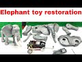 Elephant Toy Restoration Elephant Toy Repair Elephant Toy Walking Problem Elephant Toy