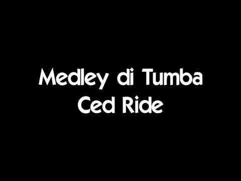 Medley di Tumba - Ced Ride