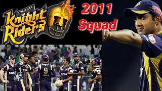 Kolkata Knight Riders squad 2011 |  Kkr | kkr squad | ipl 2011 | all about cricket Only | ipl |