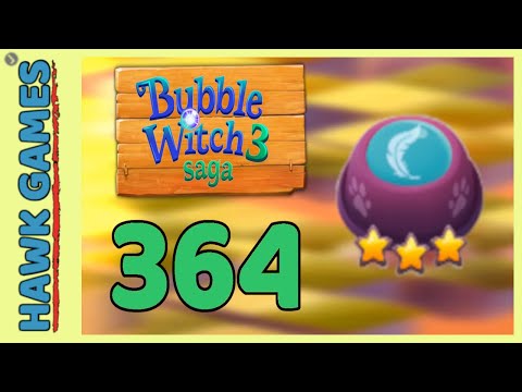 Bubble Witch 3 Saga Level 364 Hard (Release the Owls) - 3 Stars Walkthrough, No Boosters