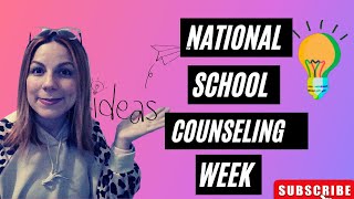 National School Counselors Week ideas #NSCW23 #schoolcounselors