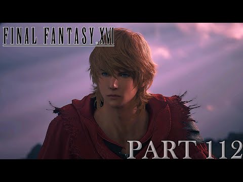 FINAL FANTASY XVI - Part 112 - Full Game Walkthrough (No Commentary)