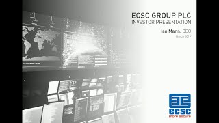 ecsc-group-plc-ecsc-investor-presentation-at-sharesoc-march-13-3-19-by-ian-mann-ceo-19-03-2019