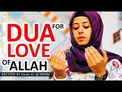This AMAZING DUA Will Increase LOVE For Allah In Your Heart  ♥ ᴴᴰ