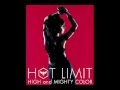 High and mighty color - Hot Limit (minus the ...