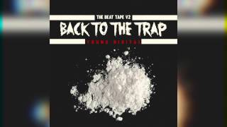 Back To The Trap | Prod by Young Digital (The Beat Tape v2)