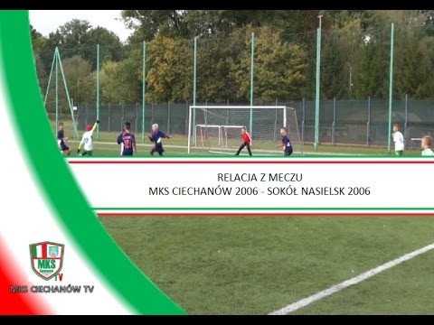 Relacja z meczu: MKS Ciechanów 2006 - Sokół Nasielsk 2006 (09.10.2016)