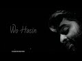 Arijit Singh New Song Status Arijit Singh New Sad Status Arijit Singh New Arijit Singh Status2021