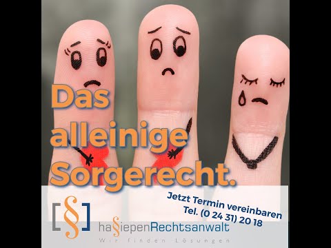 1-Minuten-Info | Das alleinige Sorgerecht | hassiepen-rechtsanwalt.de