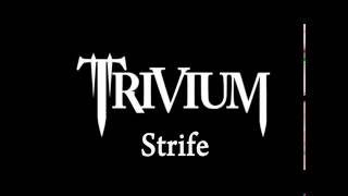 Trivium-Strife Lyrics