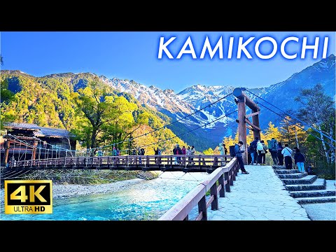 【4K Japan Walk】A Popular Tourist Destination where you can enjoy Japanese Beautiful Nature Kamikochi